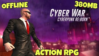 Sulit To! Action RPG Game sa Mobile - CyberWar (OFFLINE)