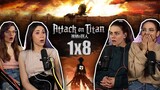 Attack on Titan 1х8: I Can Hear His Heartbeat: The Struggle for Trost, Part 4 REACTION