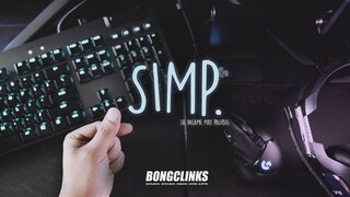 'SIMP' by BONGCLINKS Official Lyric Video