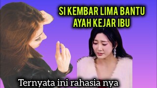 SI KEMBAR LIMA BANTU AYAH KEJAR IBU