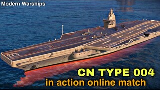 Modern Warships: CN TYPE 004 in action.