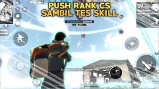 Push Rank CS Sambil Tes Skill - Free Fire Gameplay