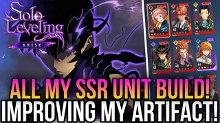 Solo Leveling Arise - Improving All My SSR Artifact Build! *A Lot Of Gold Needed!*