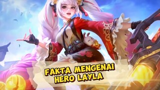 Hero old ml || fakta mengenai hero Layla