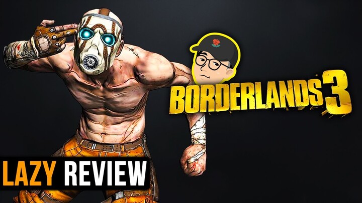 Review Borderlands 3 | Capek, Panjang, dan Luar Biasa | Lazy Review