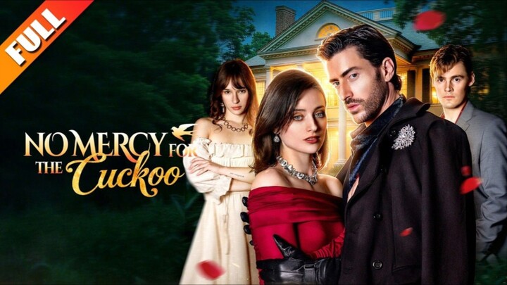 NO MERCY FOR THE CUCKOO