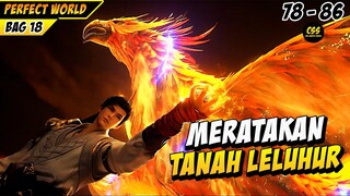 Tanah Leluhur DEWA Diratakan Shi Hao 🔥 - DONGHUA PERFECT WORLD BAGIAN 18