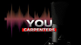 YOU (KARAOKE VERSION) - Carpenters