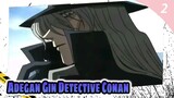 Adegan Gin (Penampilan Pertama Kir + Pertarungan Antara Merah dan Hitam) | Detective Conan_2