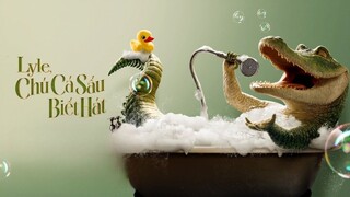 Lyle, Chú Cá Sấu Biết Hát (Lồng Tiếng)