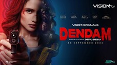 DENDAM: Deru Debu [2024] S01 E07