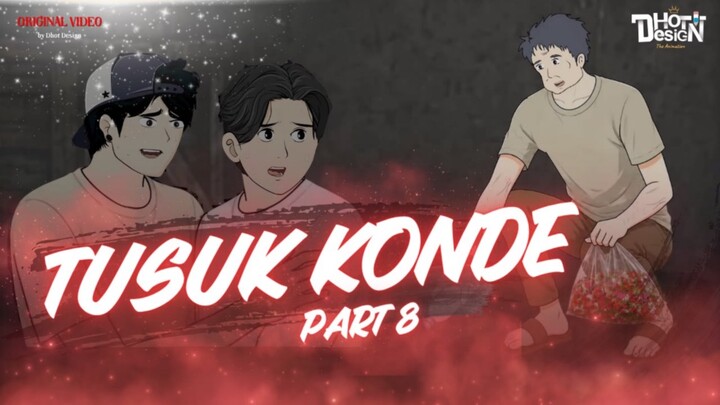TUSUK KONDE PART 8 - Animasi Sekolah