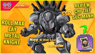 One Punch Man: The Strongest - Xả MAX Vé Đen Kiếm HIỆP SĨ KIM LOẠI & Review Chi Tiết Metal Knight