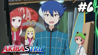 Tập 6/Kinh Doanh Đặc Biệt: Trái Đất Nổi Dậy - Akiba's Trip The Animation