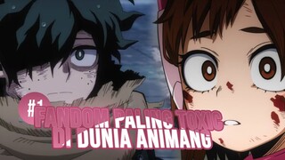 FANDOM PALING TOXIC DI DUNIA ANIMANGA