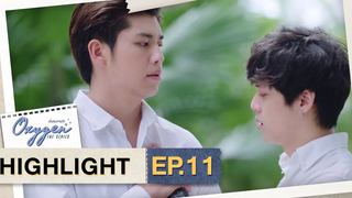 กระต่ายปวดใจมันเป็นยังไง Highlight OxygenTheSeries EP11