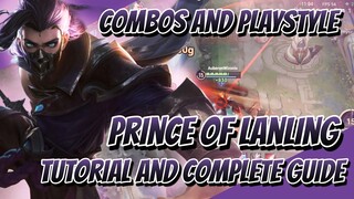 Prince of Lanling Tutorial and Complete Guide | Combos, Playstyle, Abilities, Build | Honor of Kings