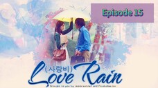 LOVE ☔ Episode 15 Tag Dub