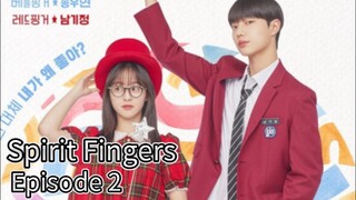 Spirit Fingers (2025) | Episode 2 | EngSub
