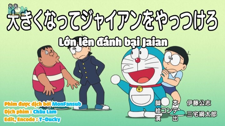 [Doraemon Vietsub]Lớn Lên đánh bại Jaian