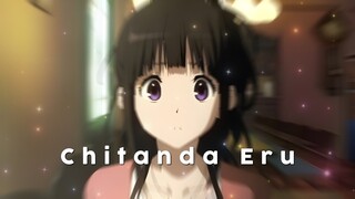 AMV - Chitanda Eru