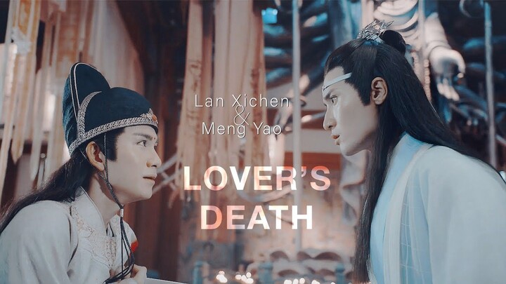 ►Lan Xichen & Meng Yao | Lover's death