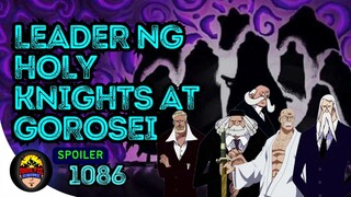 Leader ng Holy Knights at Gorosei Revealed | One Piece Spoiler 1086