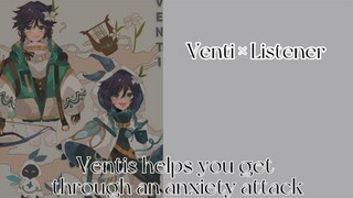 Venti Helps You Through An Anxiety Attack, Venti × Listener