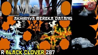 Anggota Black Bull Sampai di Spade | R Black Clover 287