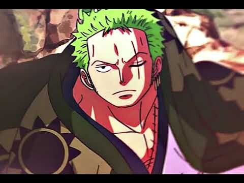 Roronoa Zoro Edit - History