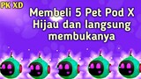 Membuka 5 Pet Pod X Hijau di PK XD dapat Pet apa aja nih...