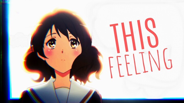 This Feeling - AMV -「Anime MV」The Chainsmokers