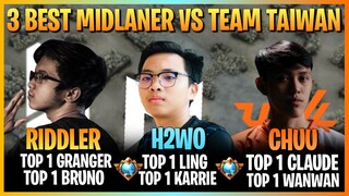 3 BEST MIDLANER nagsama sa NATIONAL ARENA vs Team Taiwan | (H2wo, Riddler & Chuu) | Mobile Legends