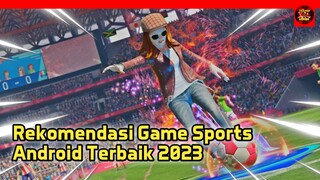 Rekomendasi Game Sports Android Terbaik 2023