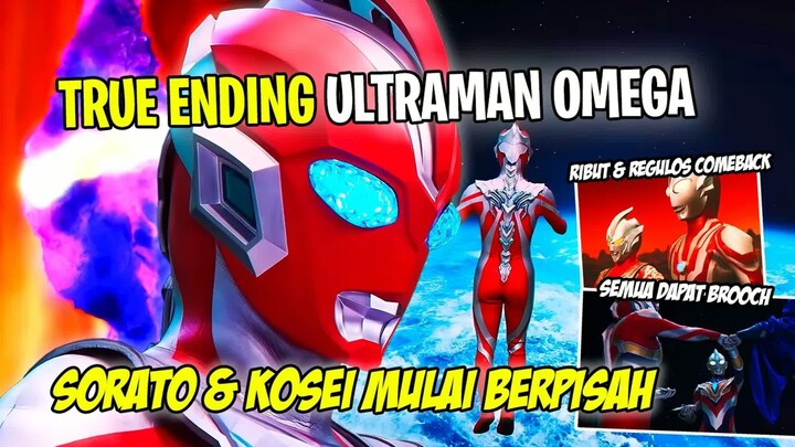 INI KAH TRUE ENDING OMEGA  -  SORATO & KOSEI BENERAN BERPISAH  -  - Bahas Ultraman New Generation St
