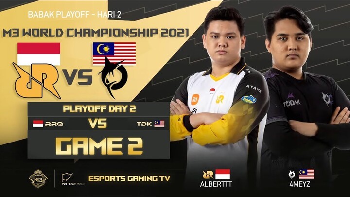 RRQ HOSHI VS TODAK GAME 2 M3 WORLD CHAMPIONSHIP 2021 MOBILE LEGENDS