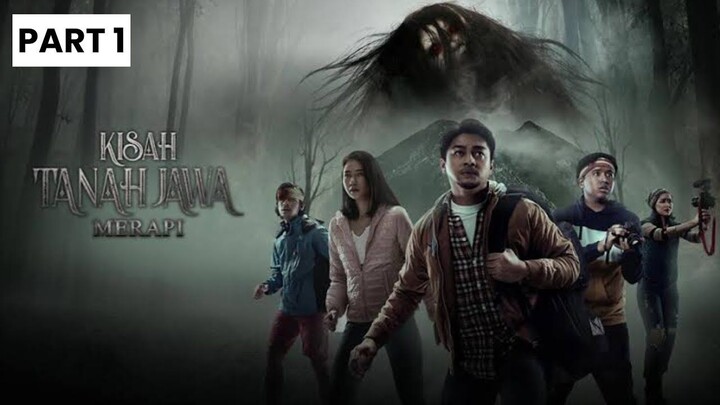 Film Horor Indonesia | Kisah Tanah Jawa : Merapi