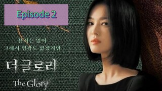 THE GLORY PART 1 Episode 2 Tagalog Dubbed