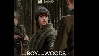 The Boy in the Woods Full Movie