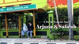 Film Drama Anak Sekolah - Arjuna & Safirah Eps.2