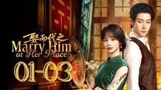 Mᴀʀʀʏ Hɪᴍ Iɴ Hᴇʀ Pʟᴀᴄᴇ - Eᴘɪsᴏᴅᴇ 1-3 [Eɴɢ Sᴜʙ]