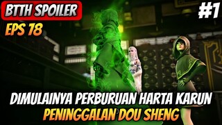 BTTH SEASON 5 EPISODE 78 SUB INDO - Perburuan Harta Karun Dou Sheng Akhirnya Dimulai