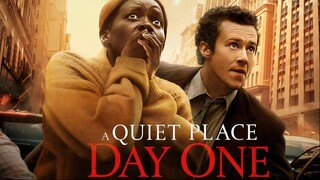 Watch A Quiet Place- Day One