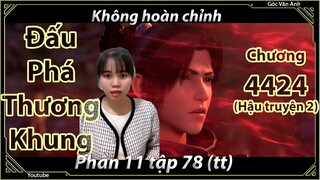 [Dịch Chuẩn] Đấu Phá Thương Khung hậu truyện 2 - chương 4424 | Góc Vân Anh