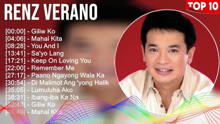 Renz Verano Greatest Hits ~ Best Songs Tagalog Love Songs 80's 90's Nonstop