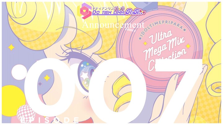 [Announcement] Do tien linh PriPara Podcast EP.7