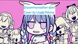 【Hololive Vietsub】Discommunication Alien (Cover bởi Usada Pekora)