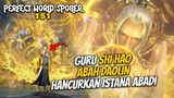 Guru Shi Hao Abah Daolin menghancurkan Istana Abadi - Perfect World 151