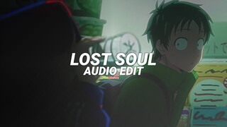 the lost soul down x lost soul [edit audio]