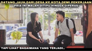 DATANG JAUH DARI DESA KE KOTA DEMI PEKERJAAN, PRIA INI MALAH DITIPU HINGGA DIPERAS!! tapi ternyata..
